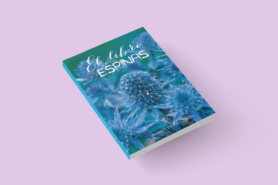 El libro de las espinas / Blanca Inessa Gabriel