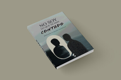 CROWDFUNDING / PACK BÁSICO - NO SOY LO QUE TE HAN CONTADO