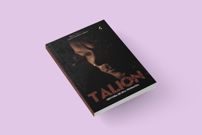 Tailón. Historia de una venganza / Magda Guarido Jonema