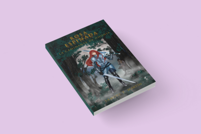 ROSA ESPINADA, LA CAMINANTE DE DHONIA / Samuel T. Martín