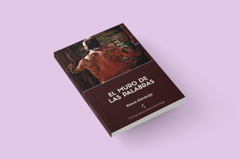 El muro de las palabras - Xesca Almécija