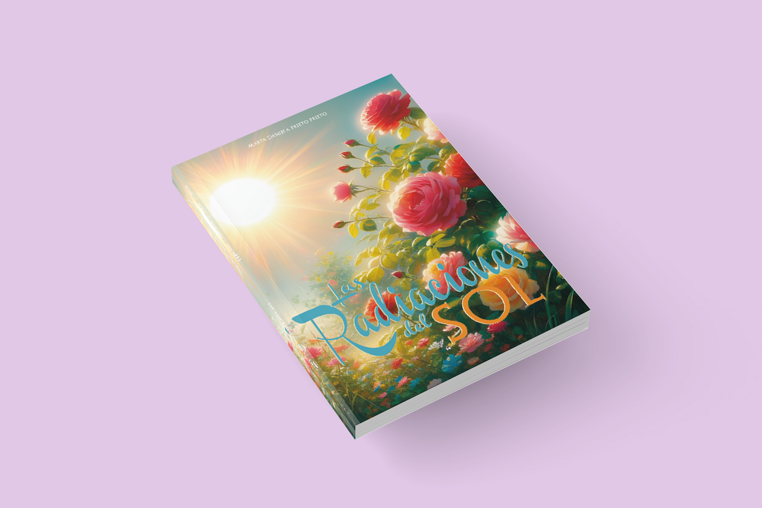 LAS RADIACIONES DEL SOL / Marta Daniela Prieto Prieto