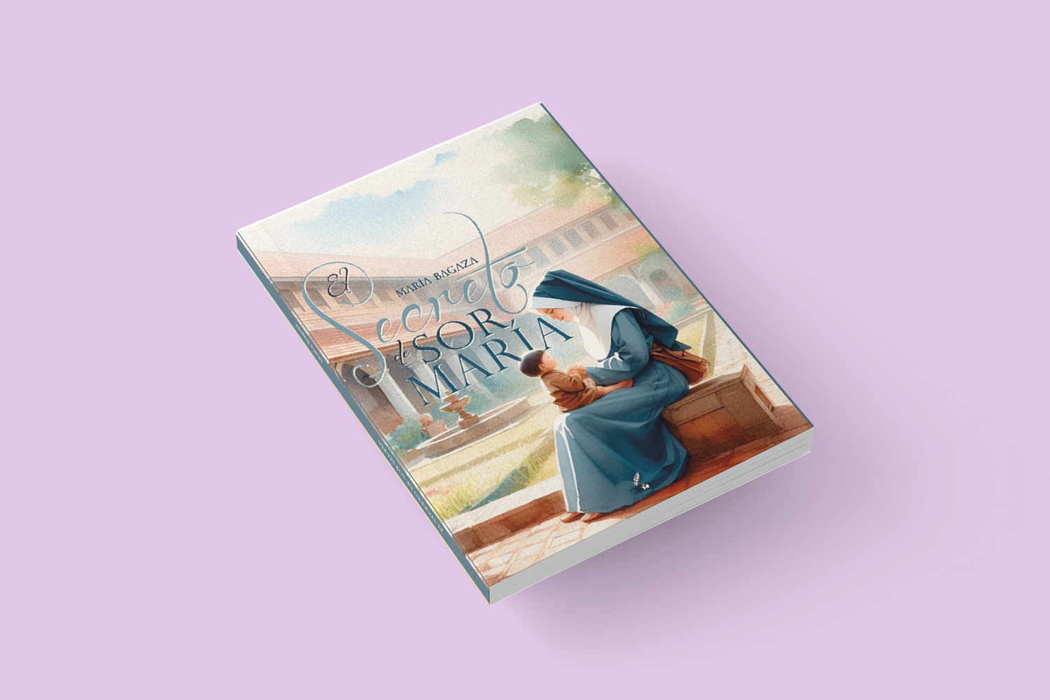 El secreto de Sor María / María Bagaza