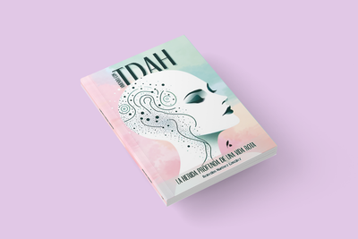 VIVIENDO CON TDAH. LA HERIDA PROFUNDA DE UNA VIDA ROTA / Remedios Martínez González