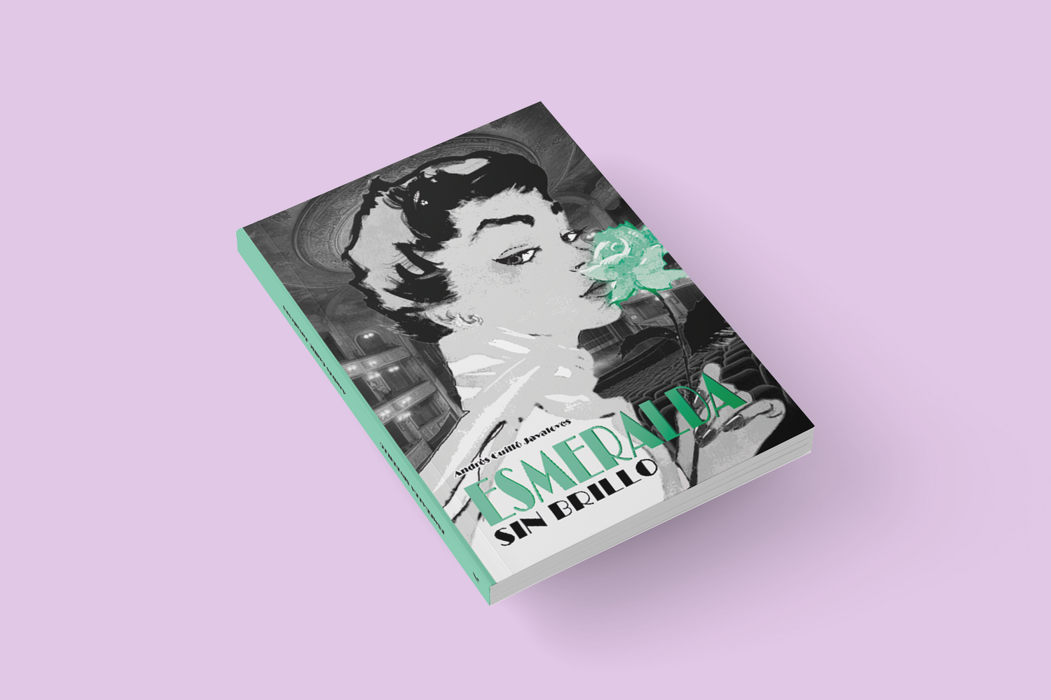 ESMERALDA SIN BRILLO / Andrés Guilló Javaloyes