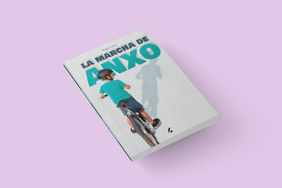 LA MARCHA DE ANXO / Pablo Veiga