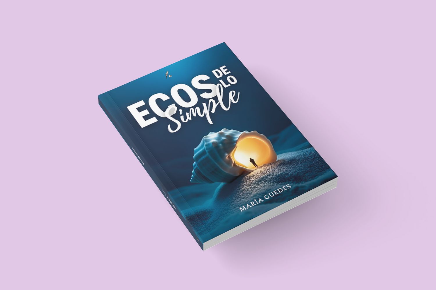 ECOS DE LO SIMPLE / María Dolores Guedes Socorro