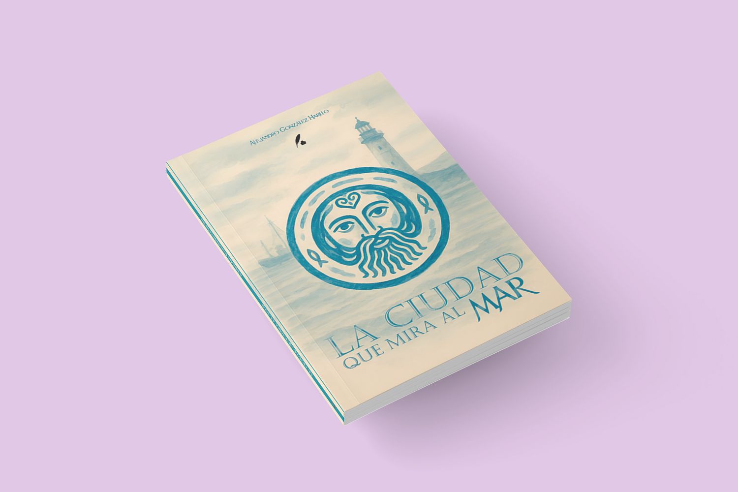 La ciudad que mira al mar / Alejandro González Harillo