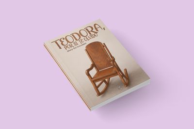 Teodora, por si te olvido / Mary Sol González