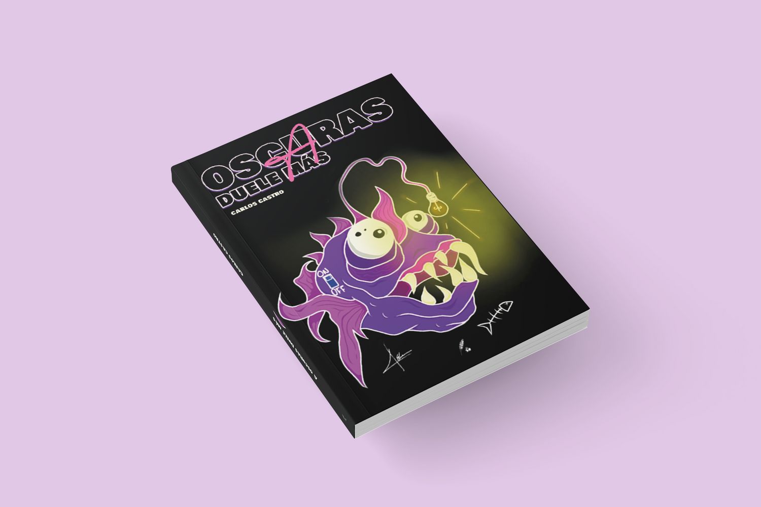 A oscuras duele más / Carlos Castro A oscuras duele más / Carlos Castro