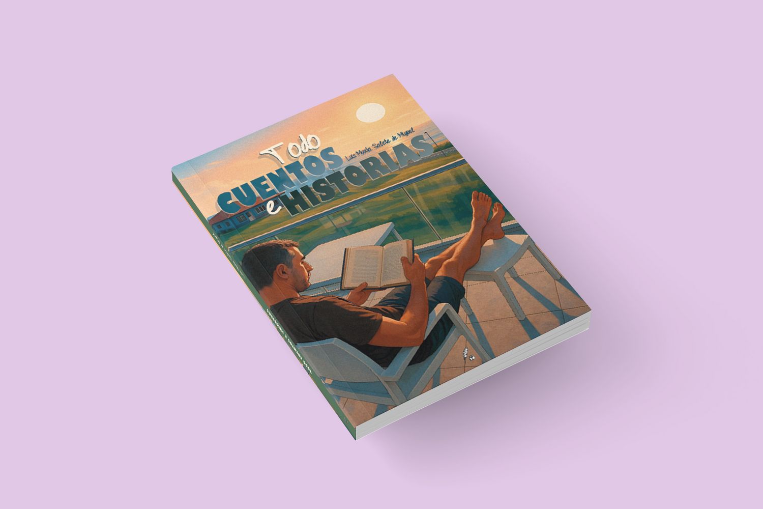 Todo cuentos e historias / Luis María Salete de Miguel Todo cuentos e historias / Luis María Salete de Miguel