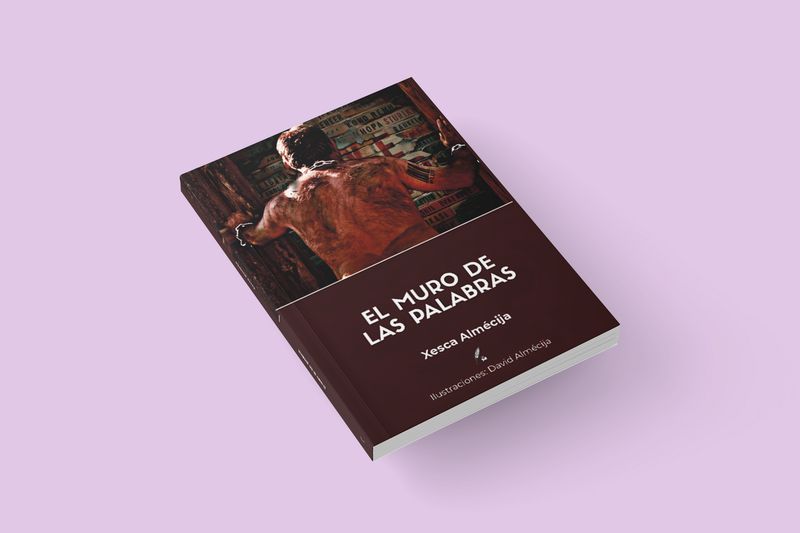 El muro de las palabras - Xesca Almécija El muro de las palabras - Xesca Almécija