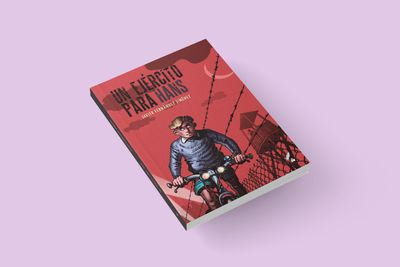 Un ejército para Hans / Javier Fernández Jiménez Un ejército para Hans / Javier Fernández Jiménez