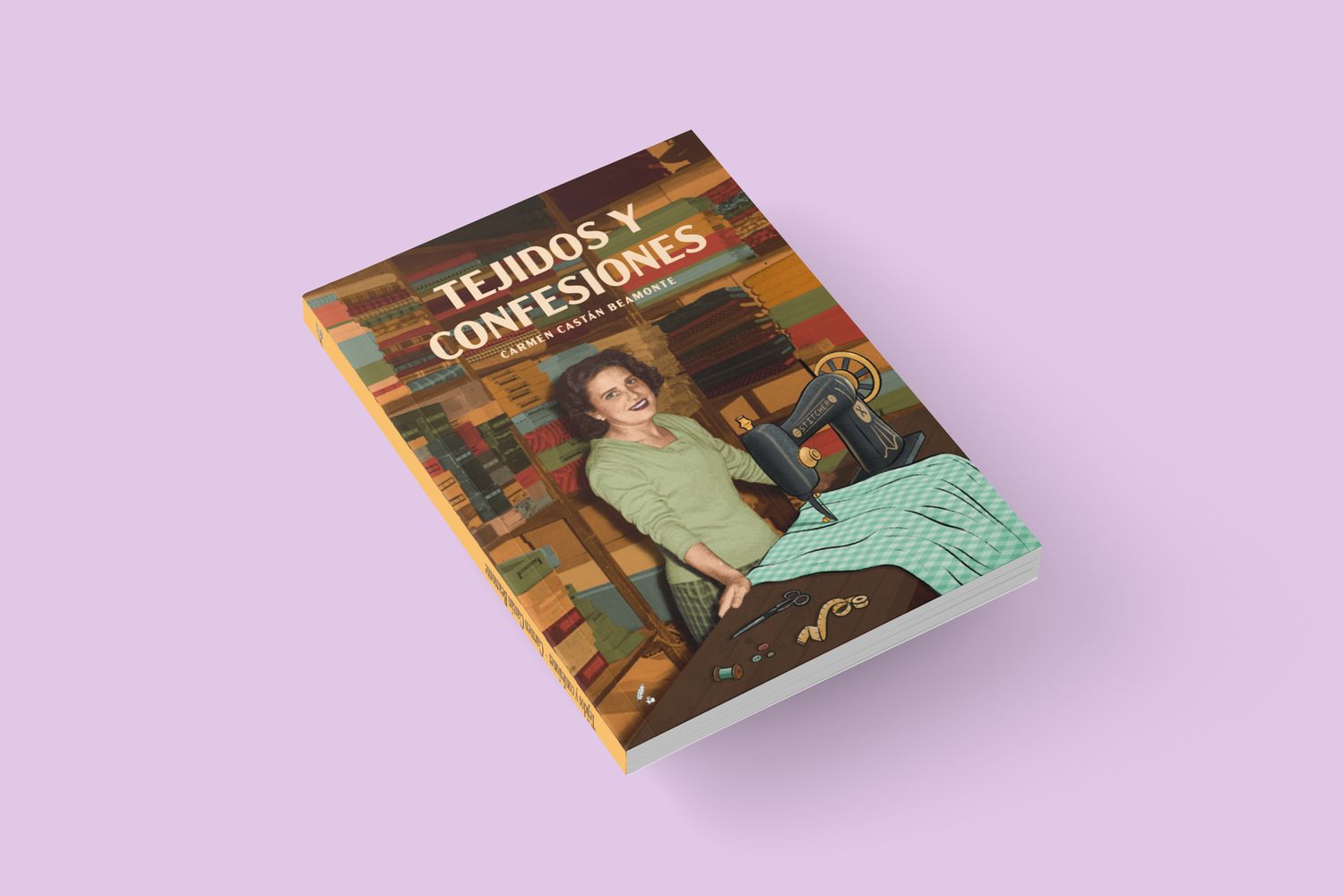 Tejidos y confesiones / Carmen Castán Beamonte