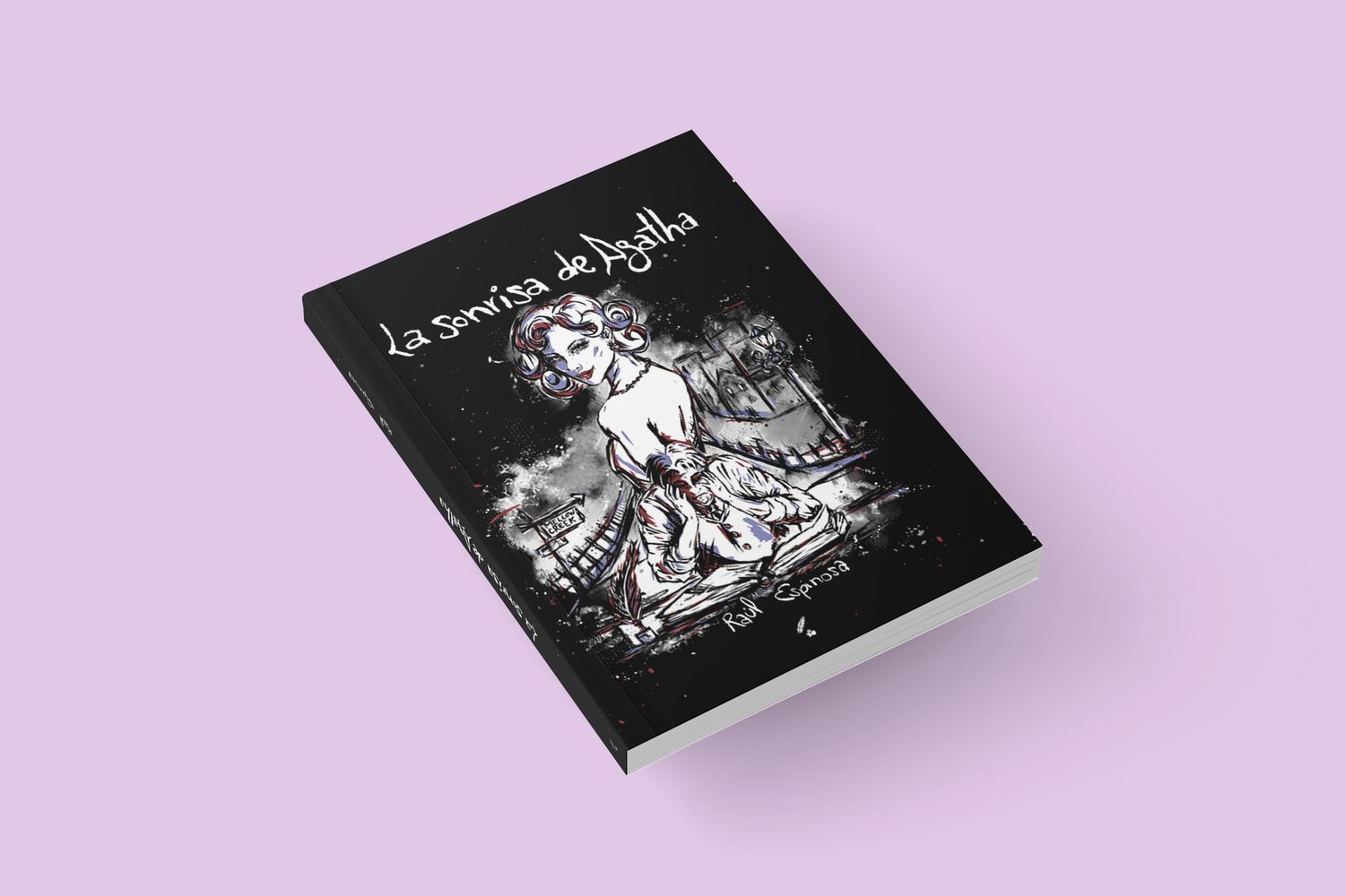 LA SONRISA DE AGATHA / Raúl Espinosa