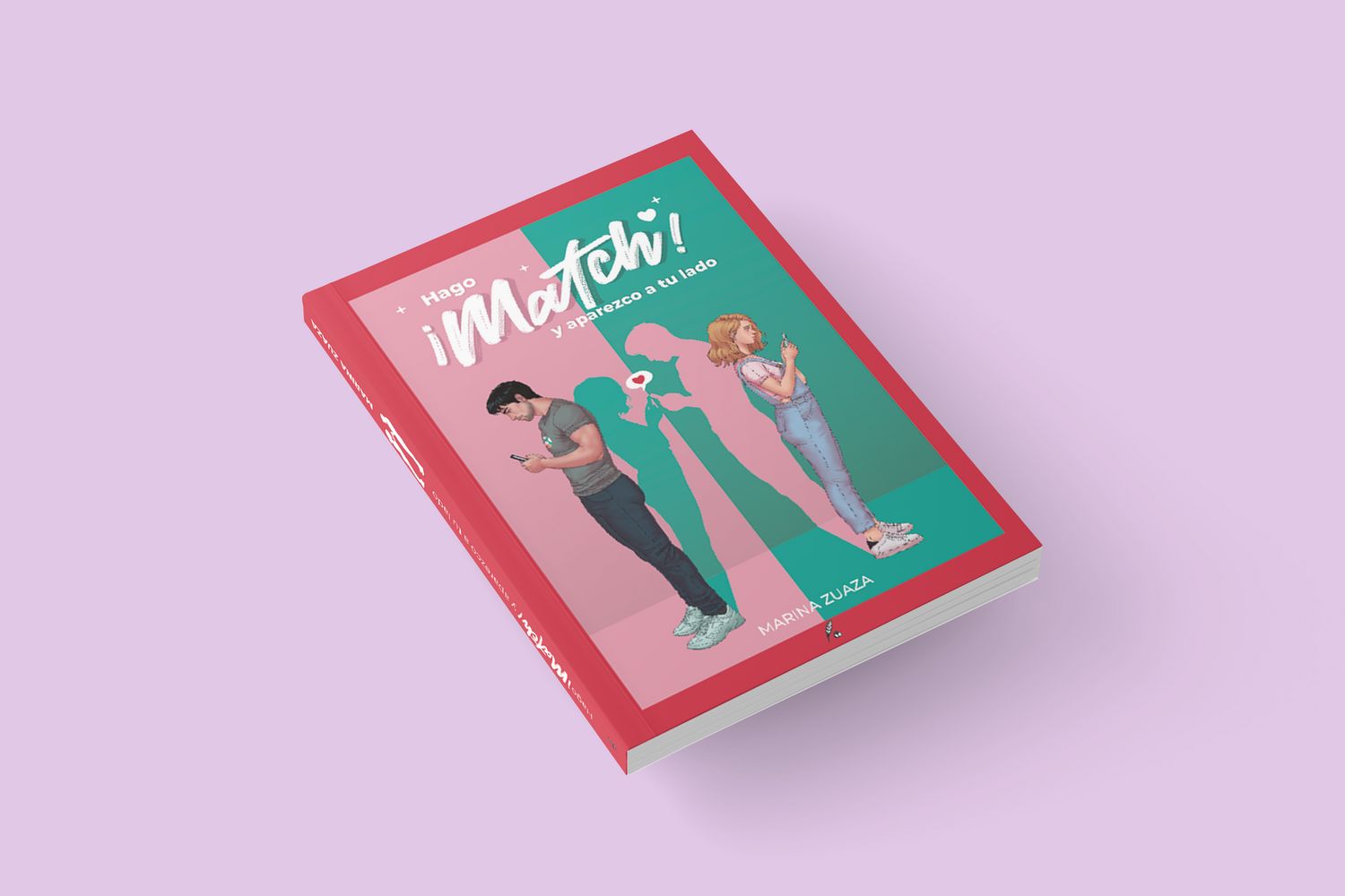 Hago ¡Match! Y aparezco a tu lado / Marina Martín Garrido