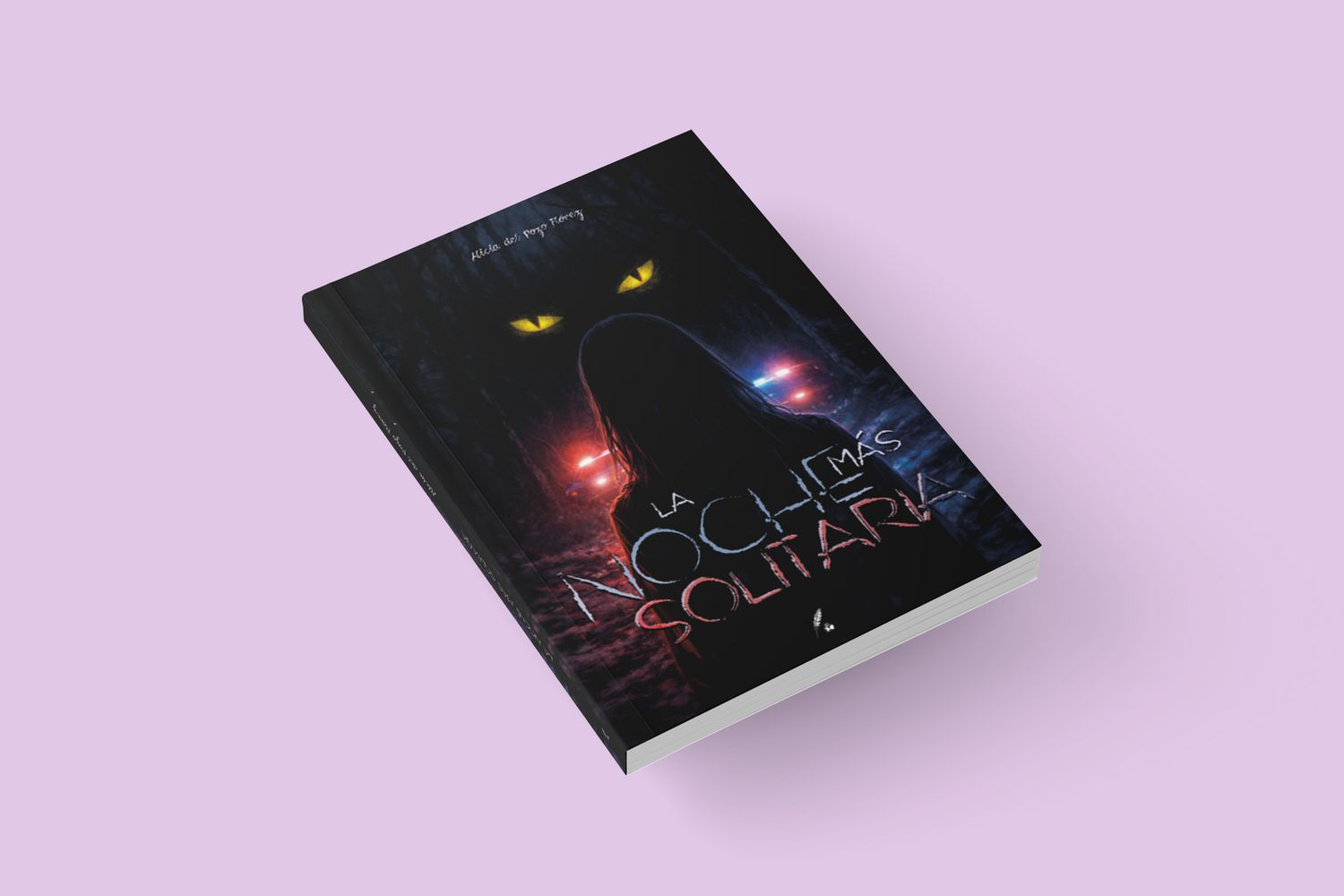 La noche más oscura / Alicia del Pozo Flórez La noche más oscura / Alicia del Pozo Flórez