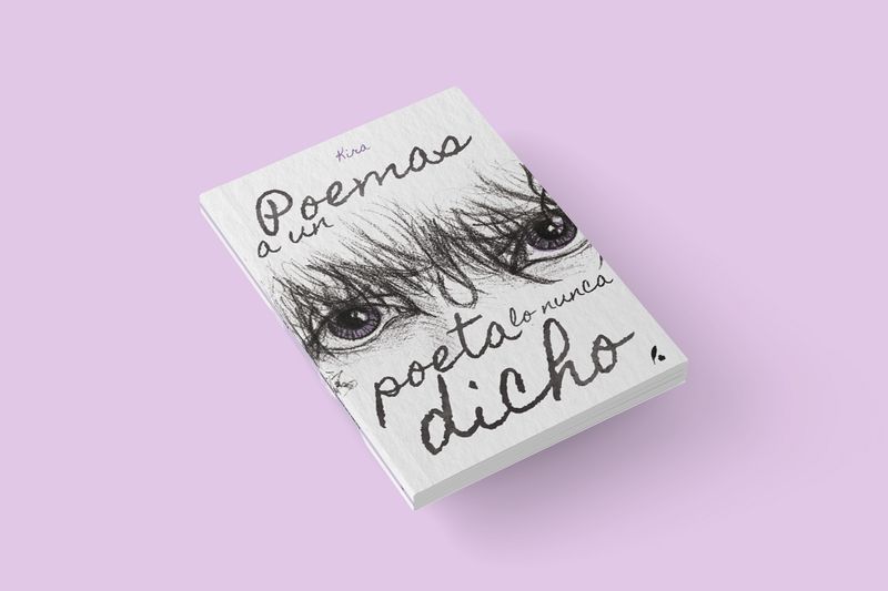 Poemas a un poeta lo nunca dicho / Kira Poemas a un poeta lo nunca dicho / Kira