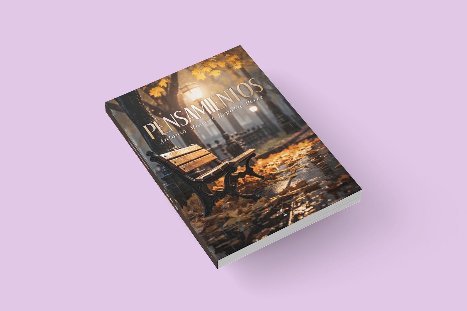 Pensamientos / Antonio Manuel España Pérez