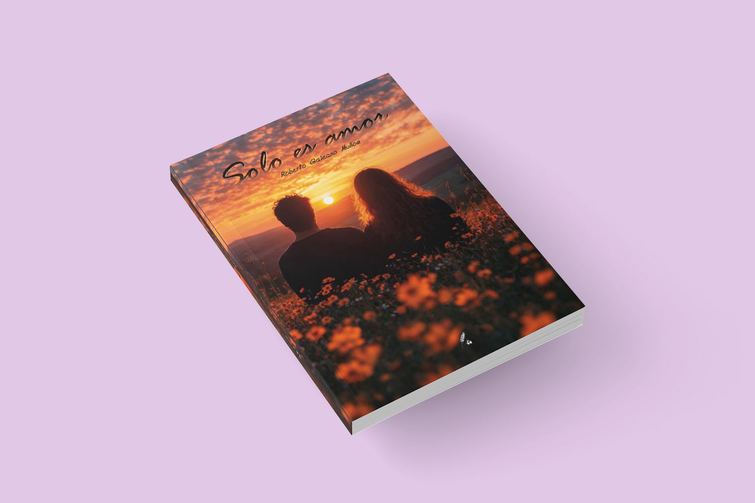 Solo es amor / Roberto Galeano Muñoz