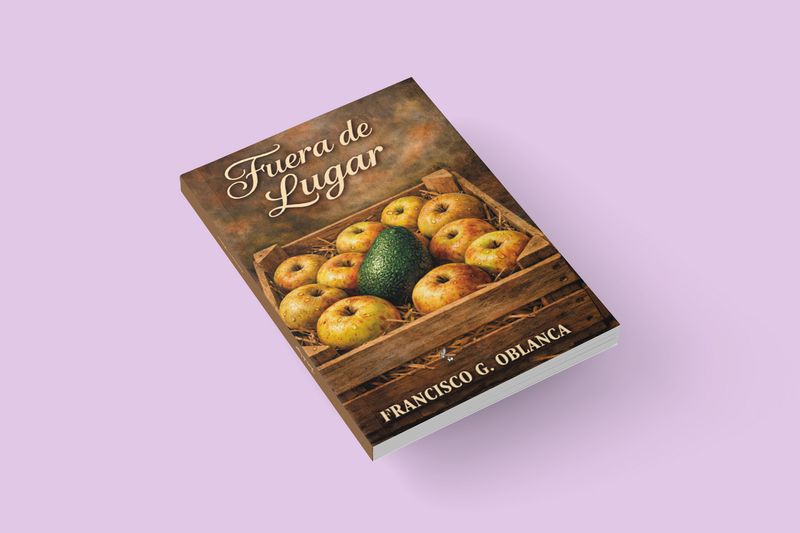 Fuera de lugar / Francisco García Oblanca Fuera de lugar / Francisco García Oblanca