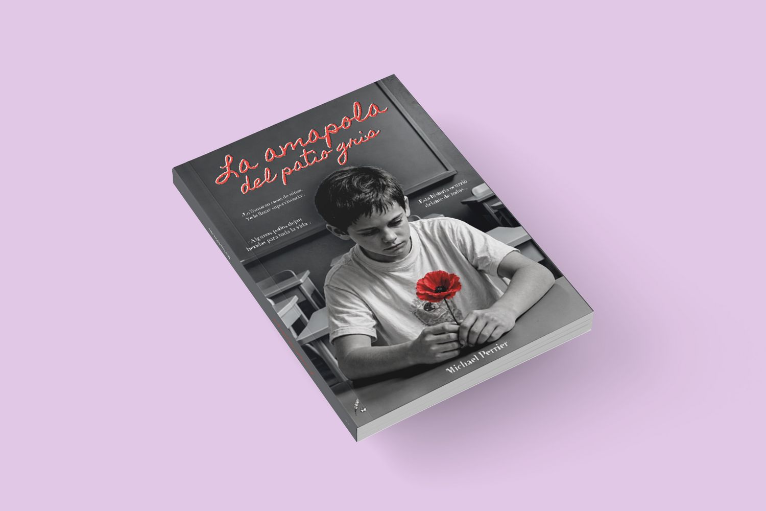 La amapola del patio gris / Michael Perrier