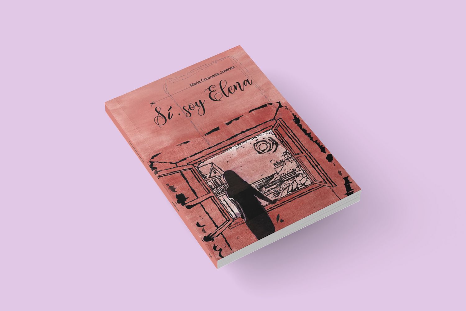 Sí, soy Elena /María Coronada Jiménez Sí, soy Elena /María Coronada Jiménez