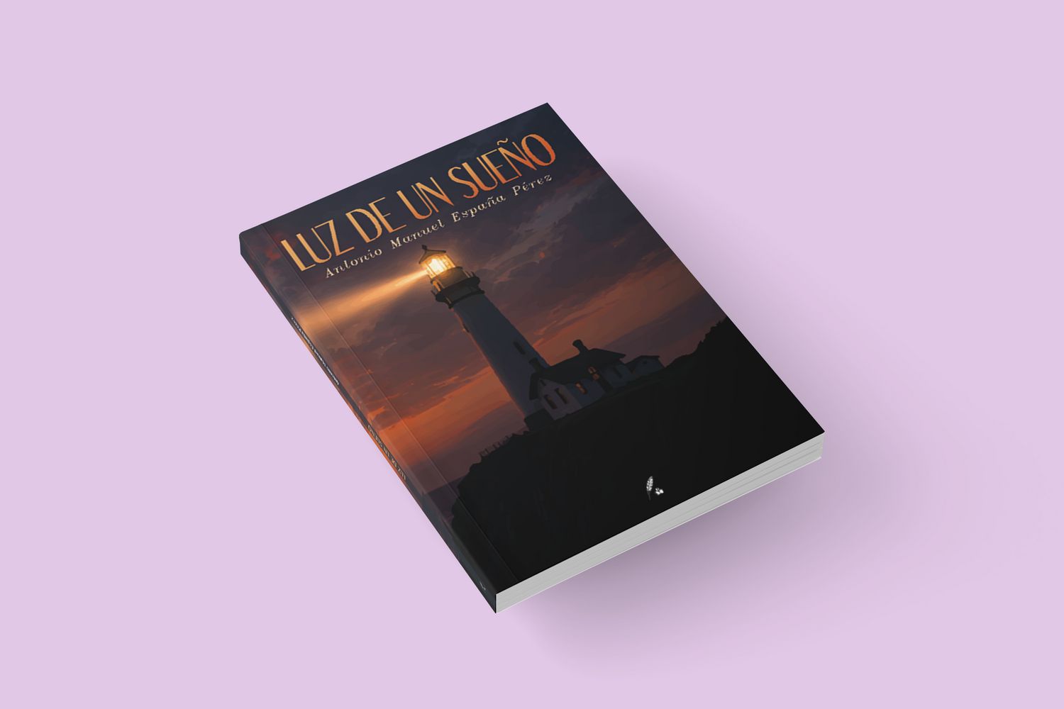 Luz de un sueño / Antonio Manuel España Pérez