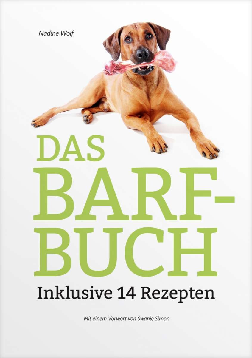 Das BARF Buch - Nadine Wolf