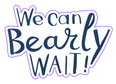 Bearly Wait 01