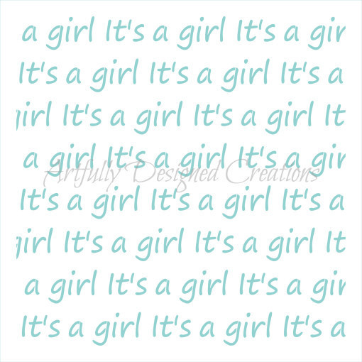 AD It&#39;s A Girl Stencil