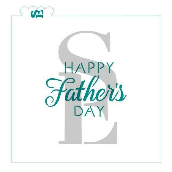 SE Happy Father's Day Stencil