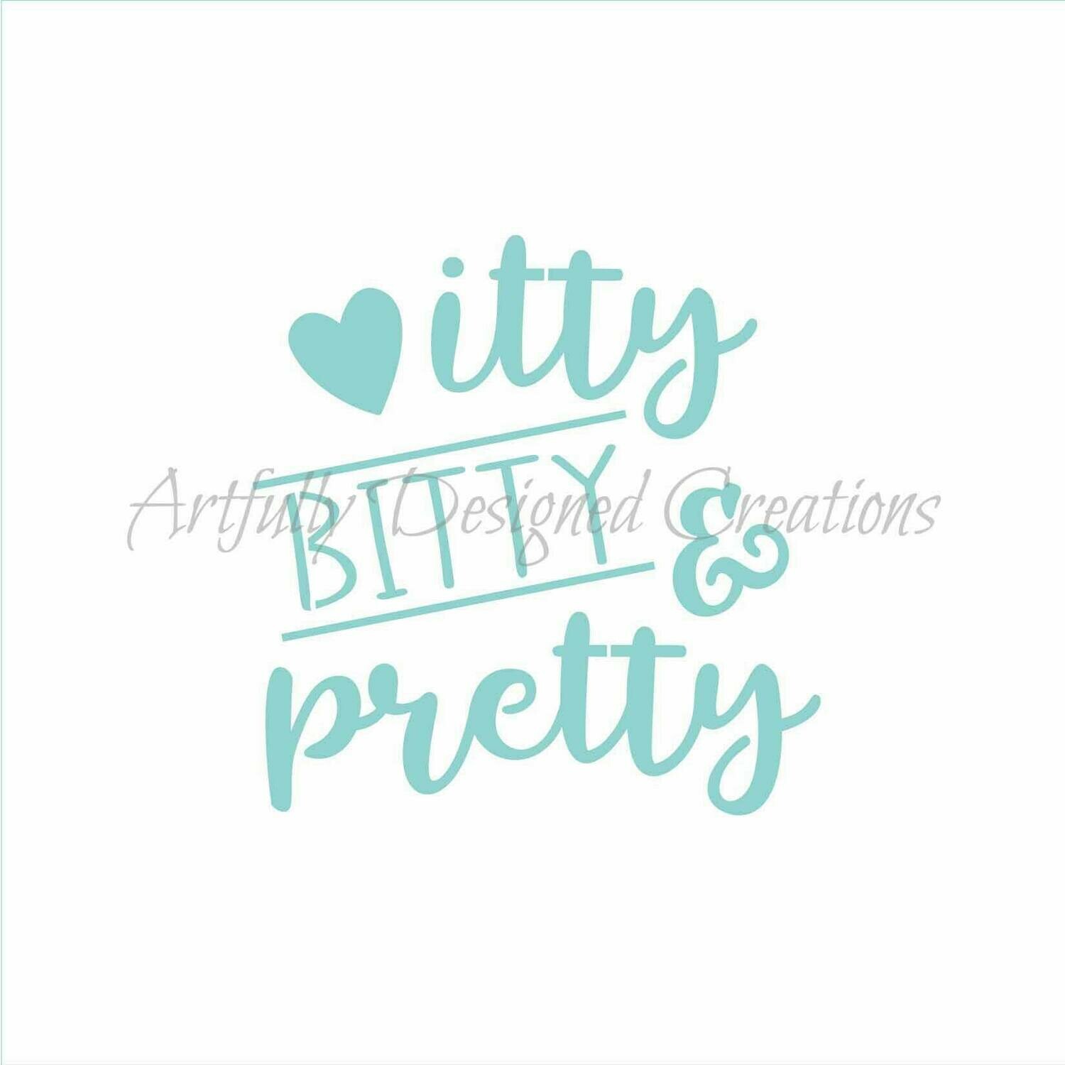 AD Itty Bitty and Pretty