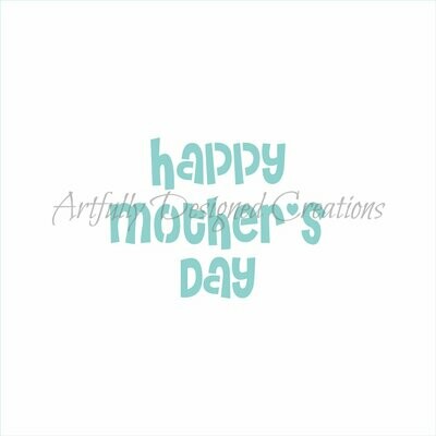 AD Happy Mother's Day Stencil