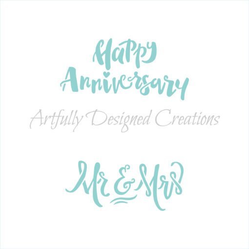 AD Happy Anniversary/Mr & Mrs Stencil