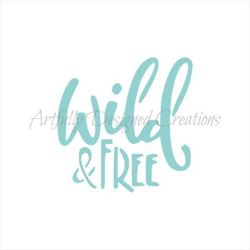AD Blyss Wild & Free Stencil