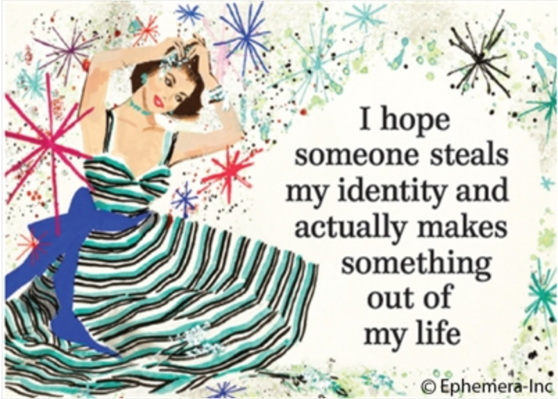 Ephemera I Hope Someone Steals My Identity Magnet 19918