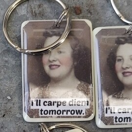 RRS I'll Carpe Diem Keychain (key85)