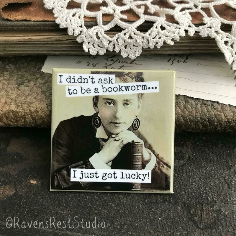 RRS I Didn't Ask To Be A Bookworm Magnet (m113)