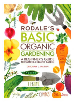 Rodale's Basic Organic Gardening - Book