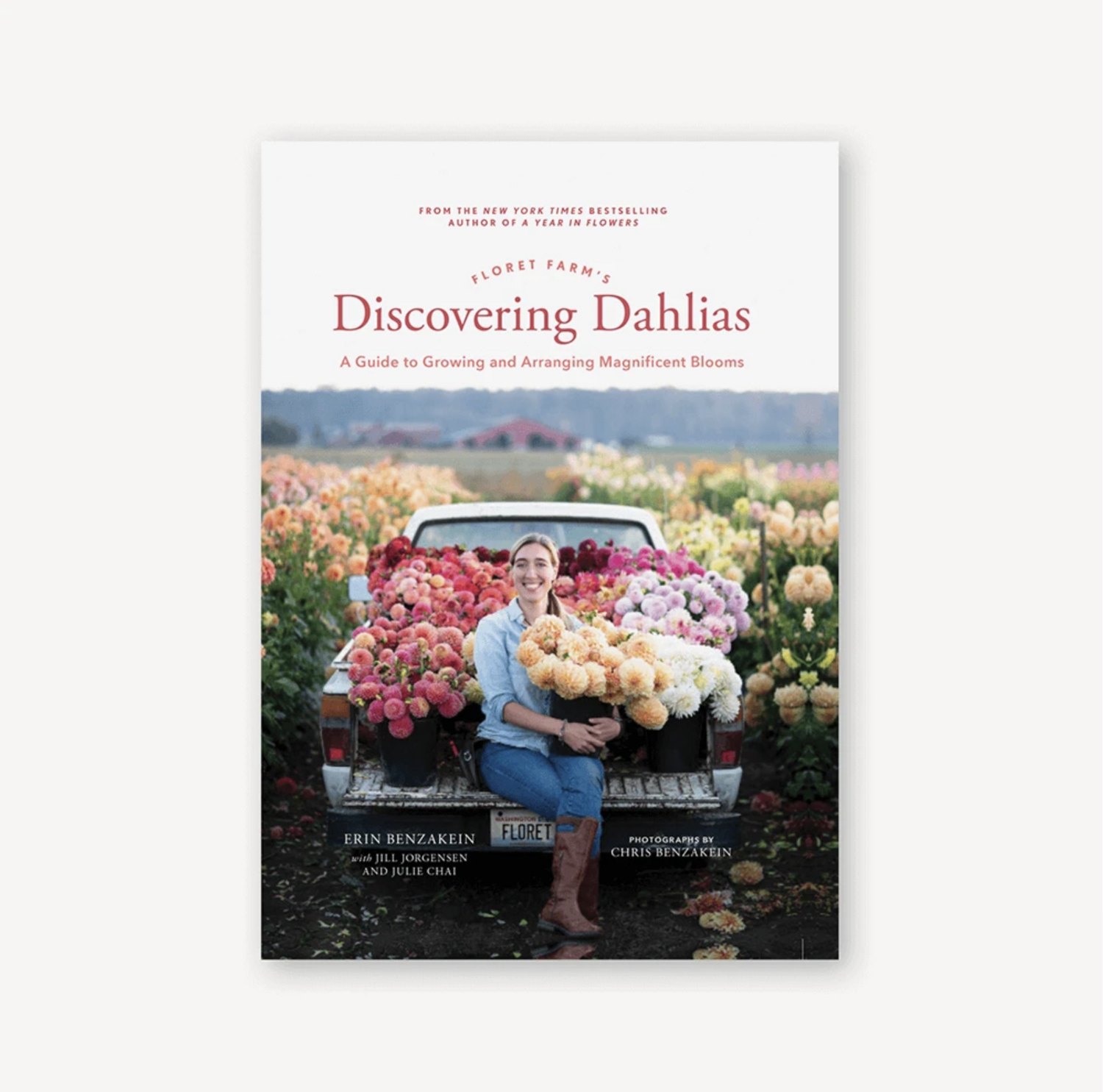 Floret Farm's Discovering Dahlias - Book