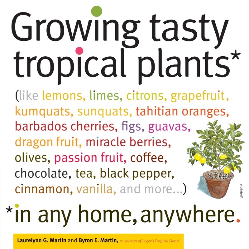 Growing Tasty Tropical Plants - book