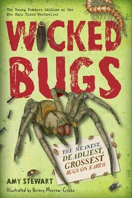 Wicked Bugs Young Readers Edition- Paperback Book