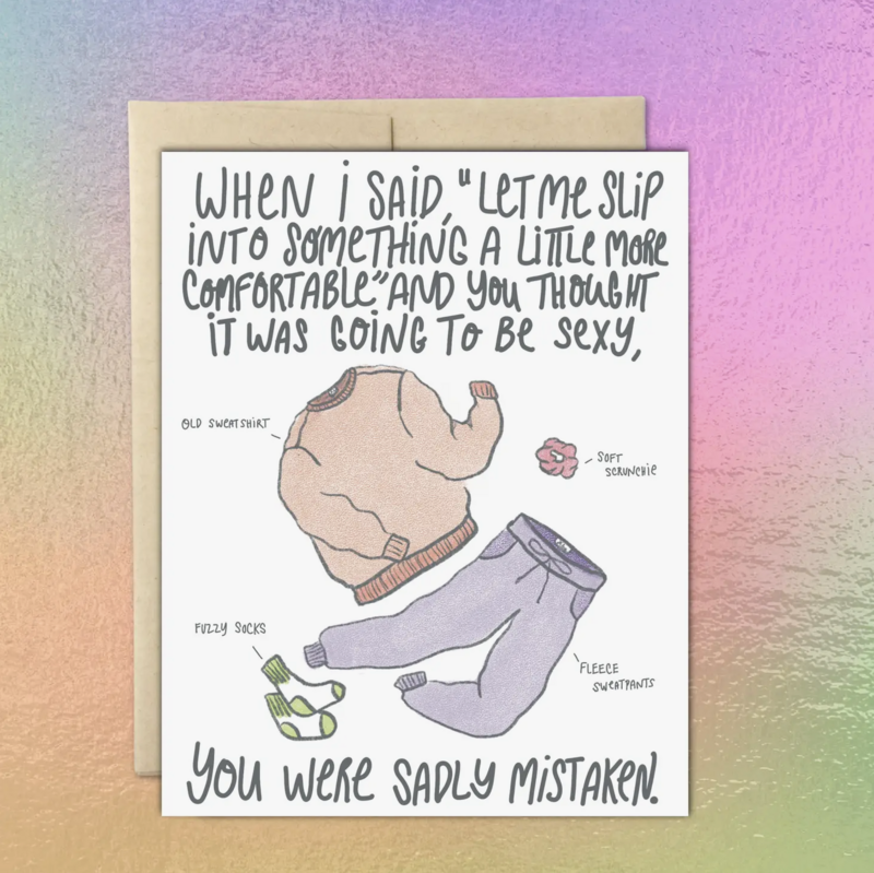 DDF Let ME Slip Into Something A Little More Comfortable Card LV-2110