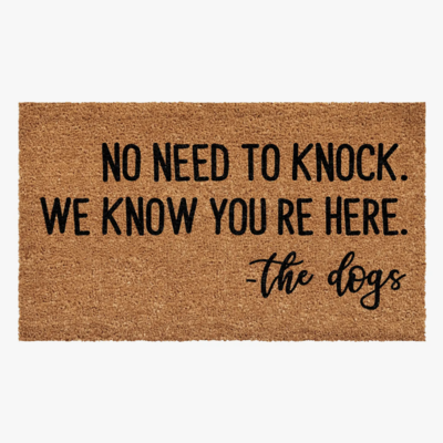 Calloway Mills No Need to Knock We Know You're Here Doormat 17