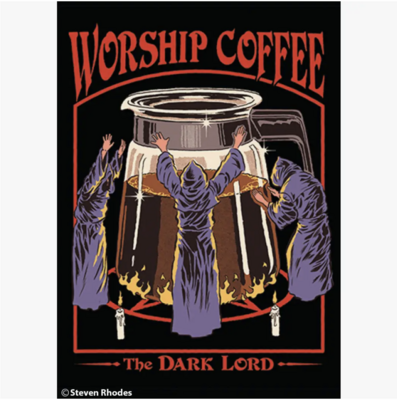 Ephemera Worship Coffee The Dark Lord Magnet 19826