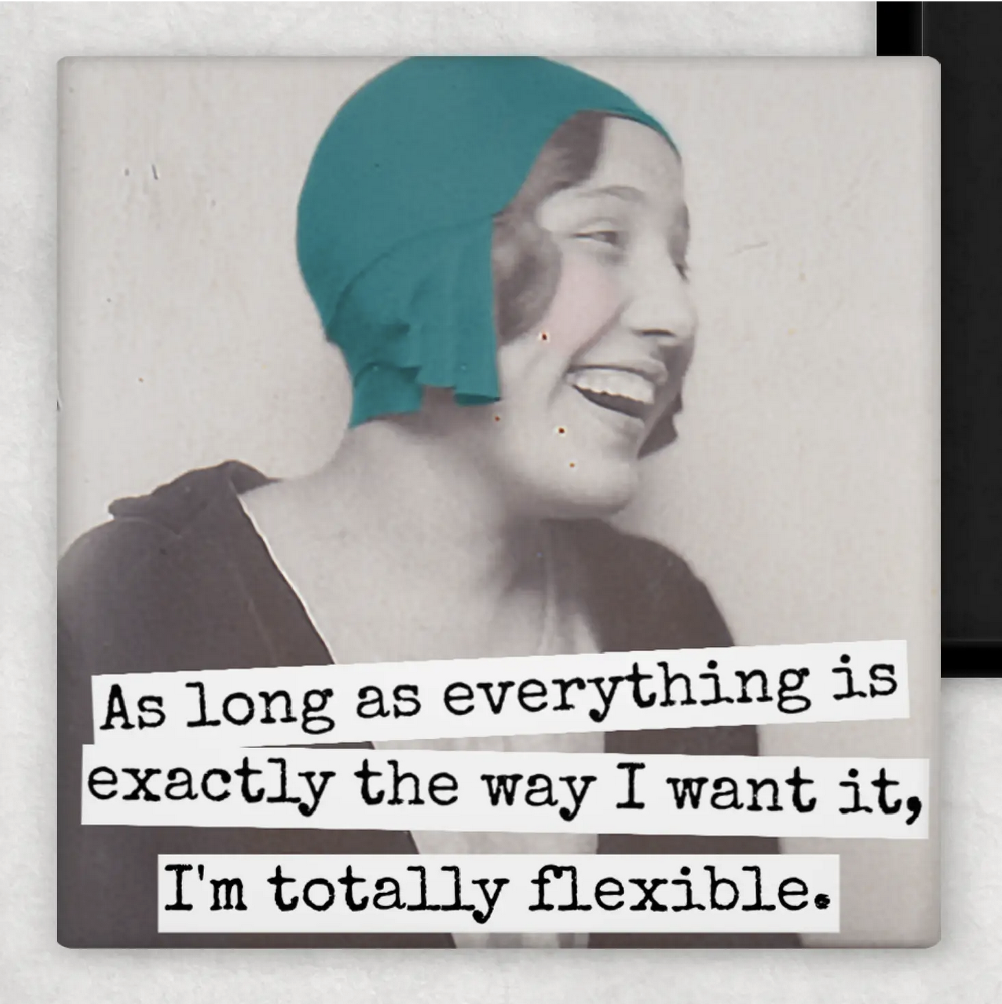 RRS As Long As Everything... I Am Totally Flexible Magnet (m269)