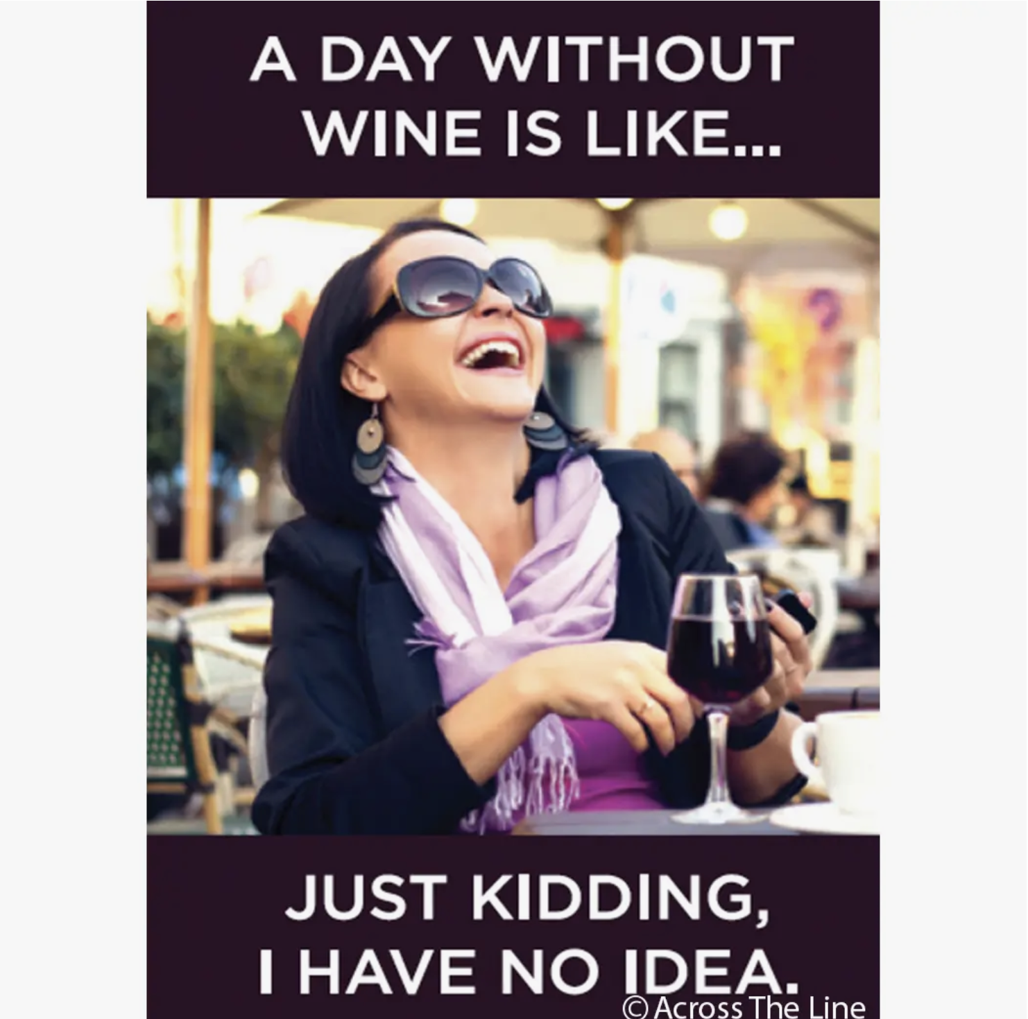 Ephemera A day without wine is like.. Magnet 19875