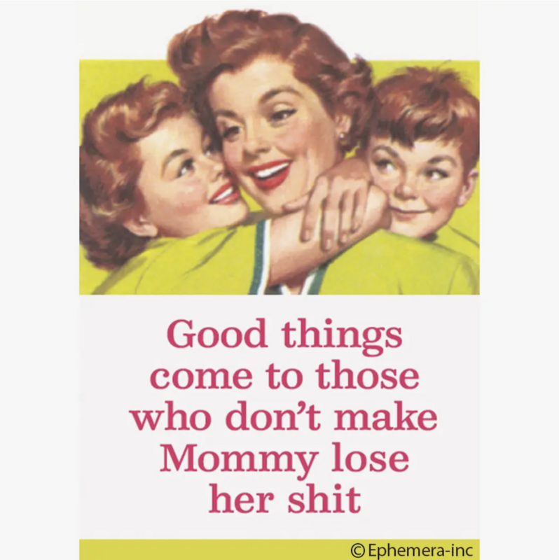 Ephemera Good Things Come to Those Magnet 19869