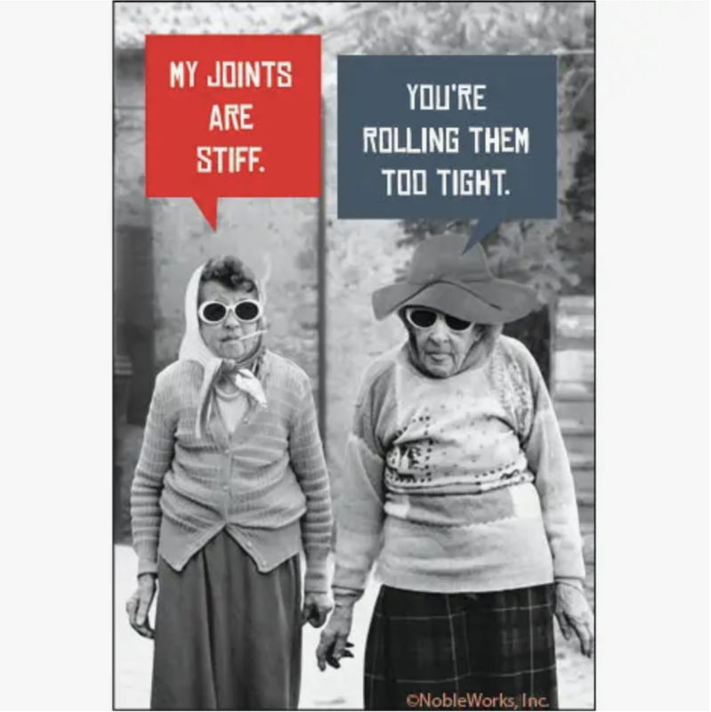 Ephemera My Joints Are Stiff Magnet 19209